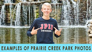 EXAMPLES OF PRAIRIE CREEK PARK PHOTOS