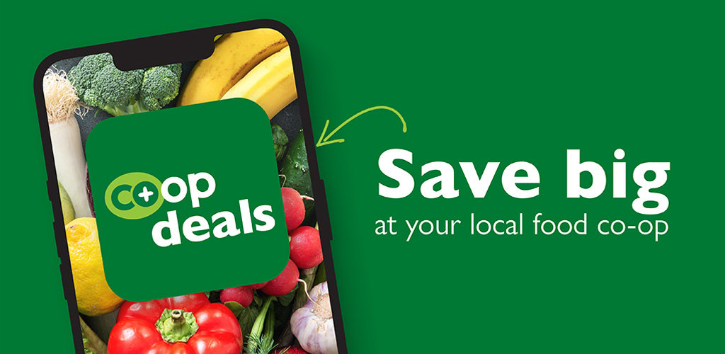 Introducing the Co+op Deals App Deep Roots Market Greensboro's